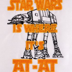 Star Wars is Where its At-AT machine embroidery design