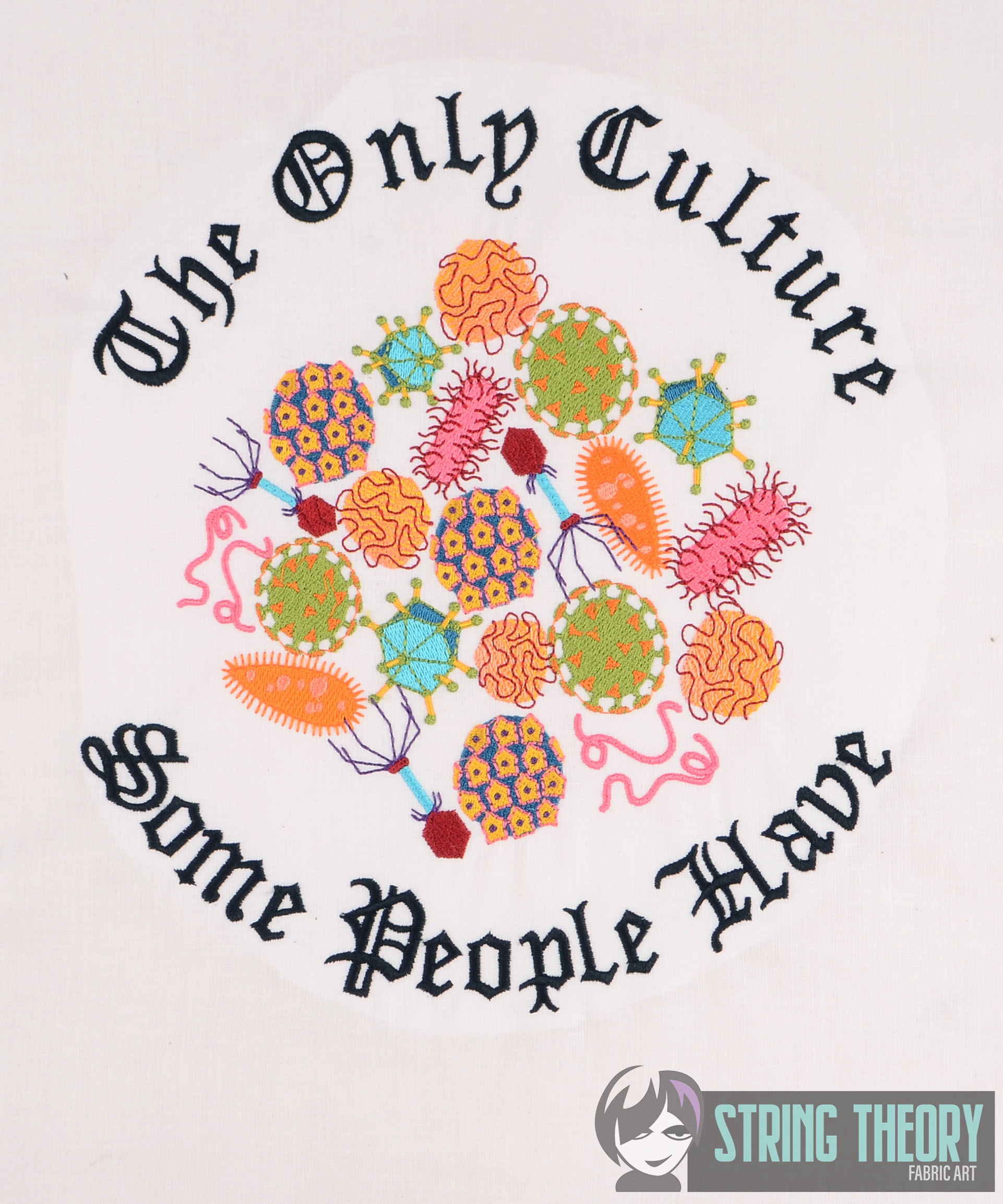 The Only Culture Some People Have Machine embroidery design