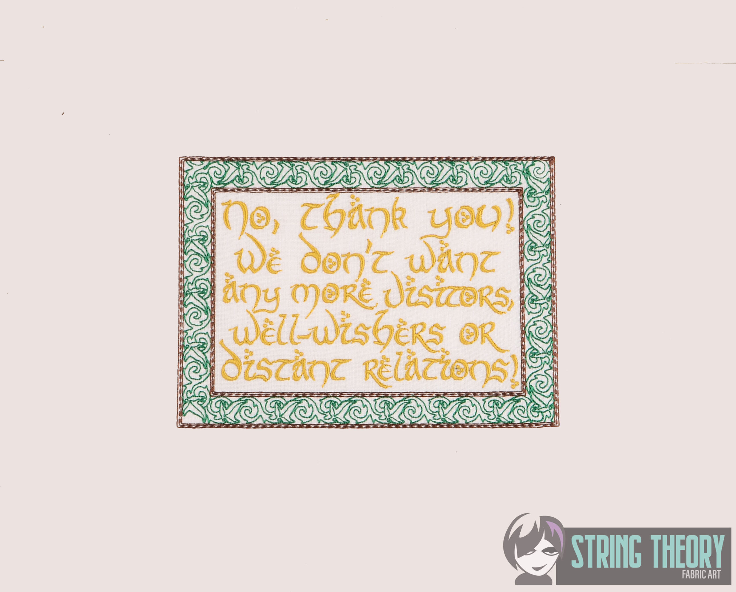 No Thank You We Dont Want Visitors Machine Embroidery Design