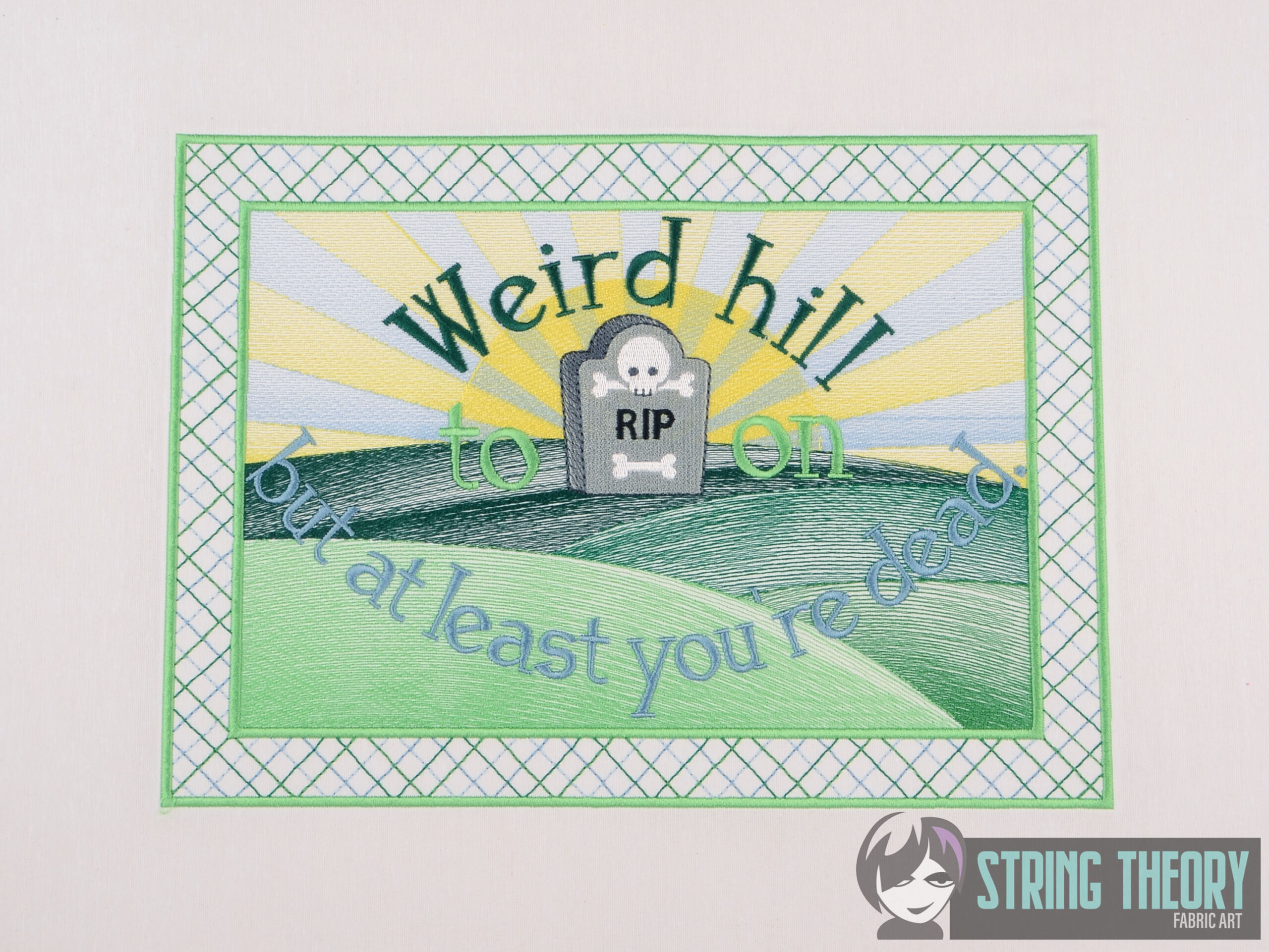 Weird Hill to Die on machine embroidery design