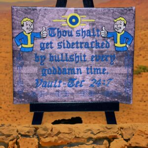 Fallout Thou Shall Get Sidetracked by Bullshit machine embroidery design