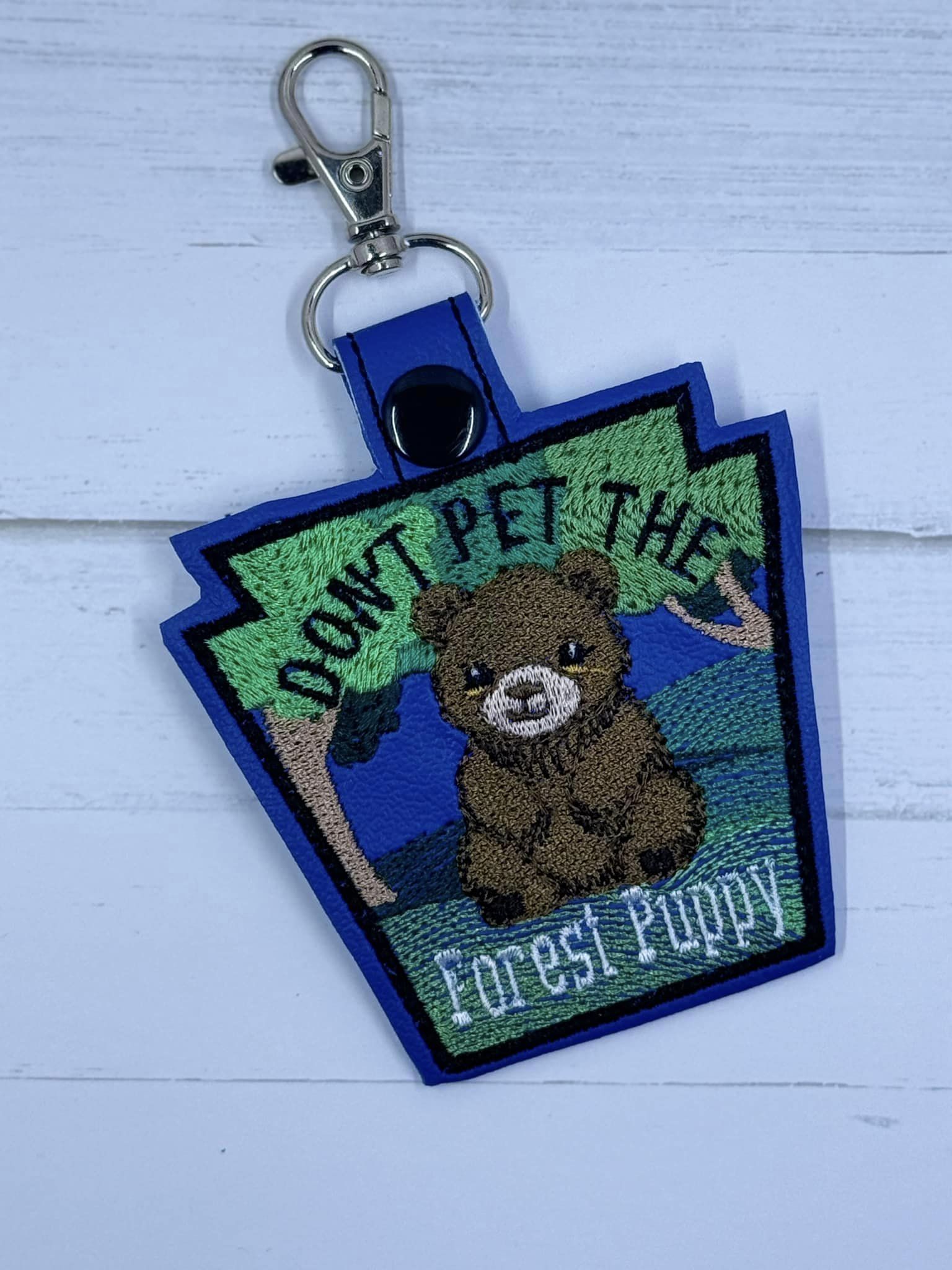 Dont Pet the Forest Puppy Fob ITH Machine Embroidery Design