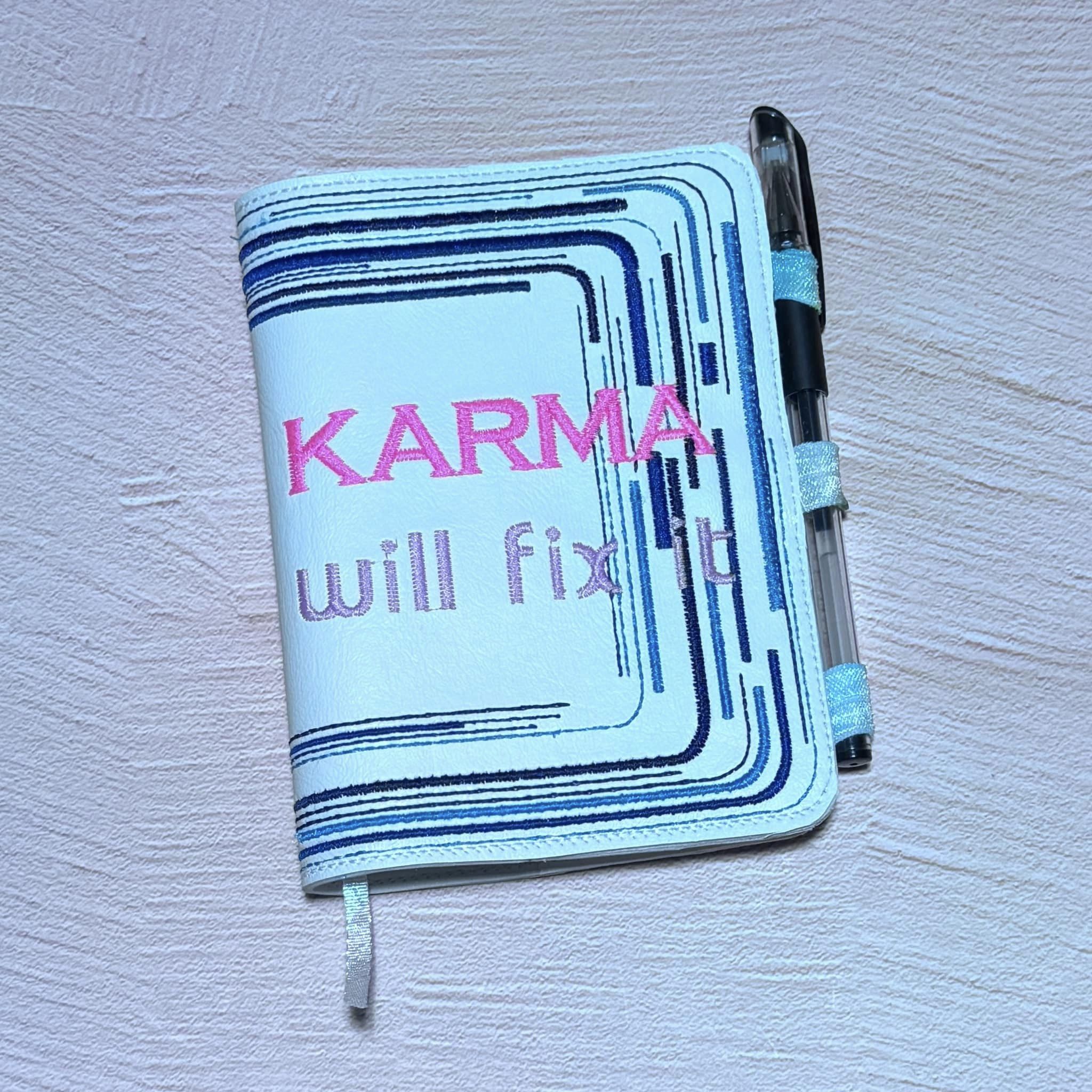 Karma Will Fix It ITH Notebook Cover machine embroidery design