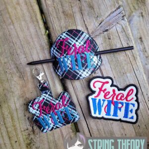 Feral Wife ITH patch fob bun cover machine embroidery design