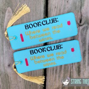 TTBC Read between the wines ITH Bookmark machine embroidery design