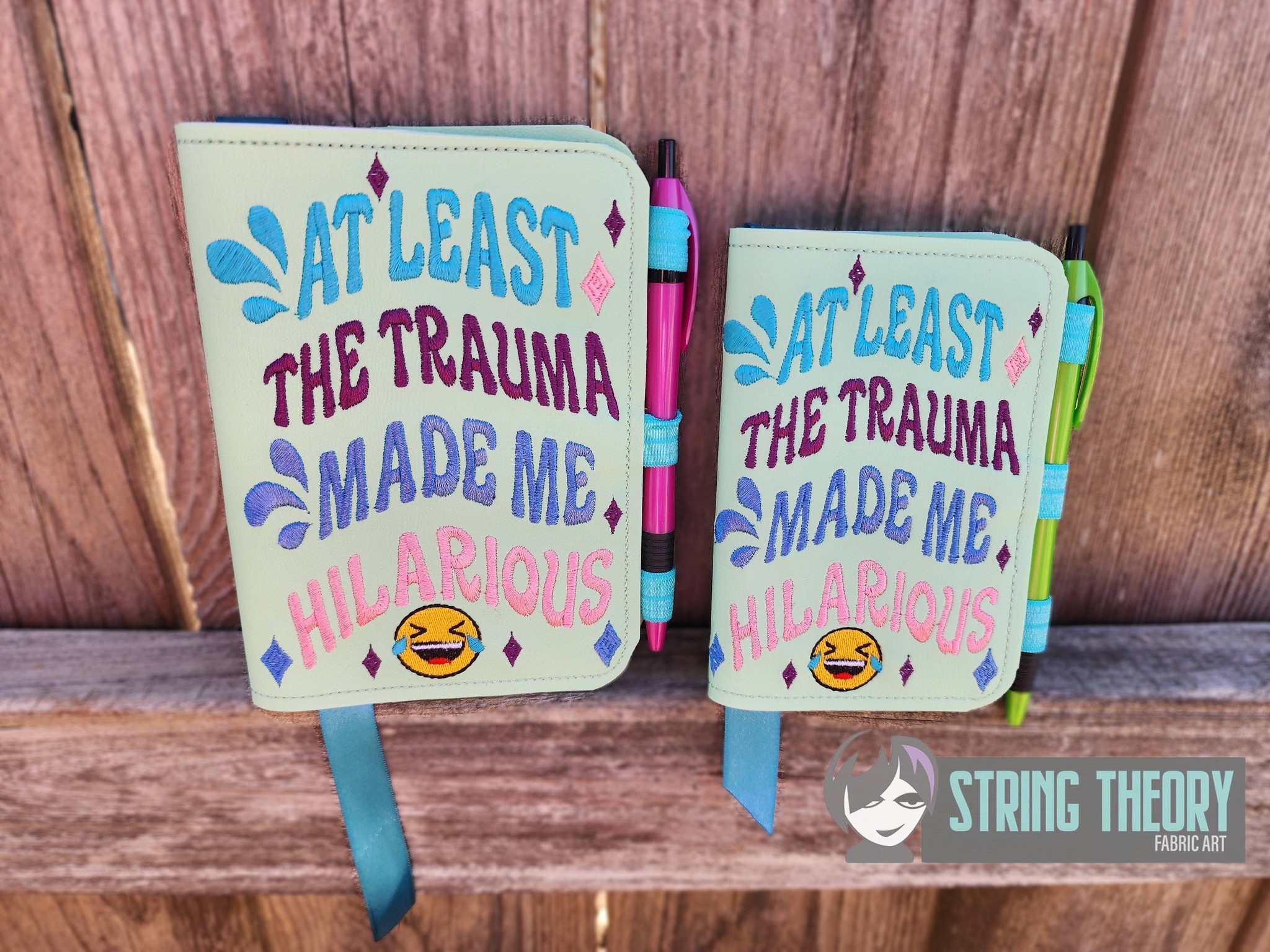 Trauma Made Me Hilarious ITH Notebook Cover machine embroidery design
