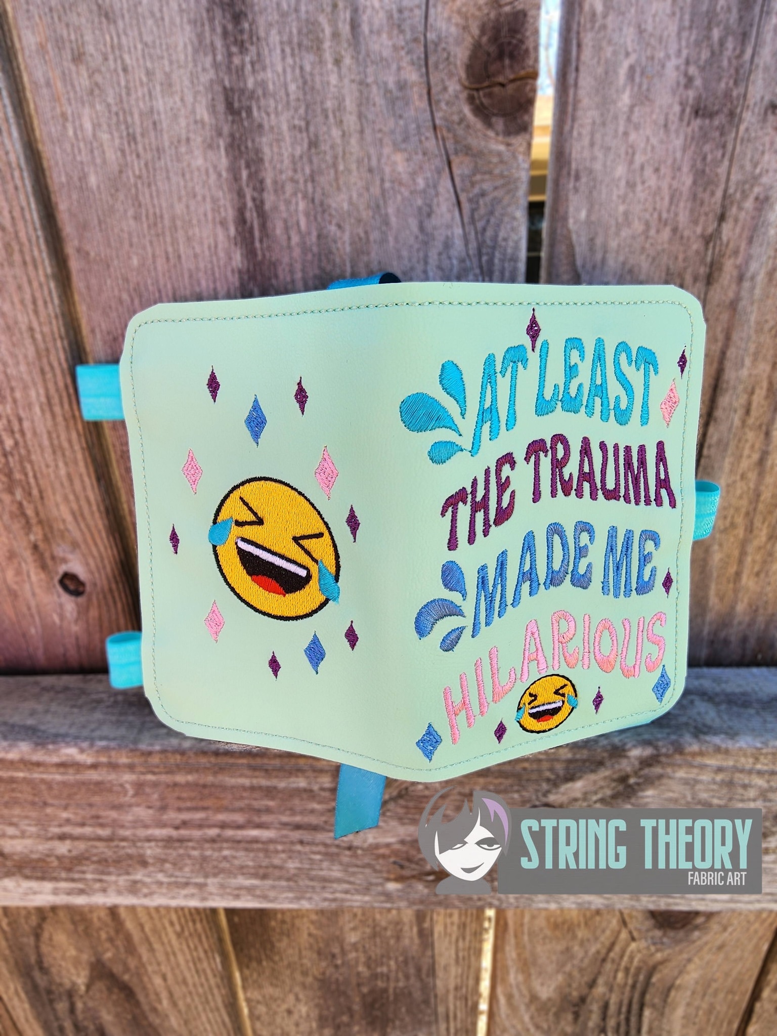 Trauma Made Me Hilarious ITH Notebook Cover machine embroidery design