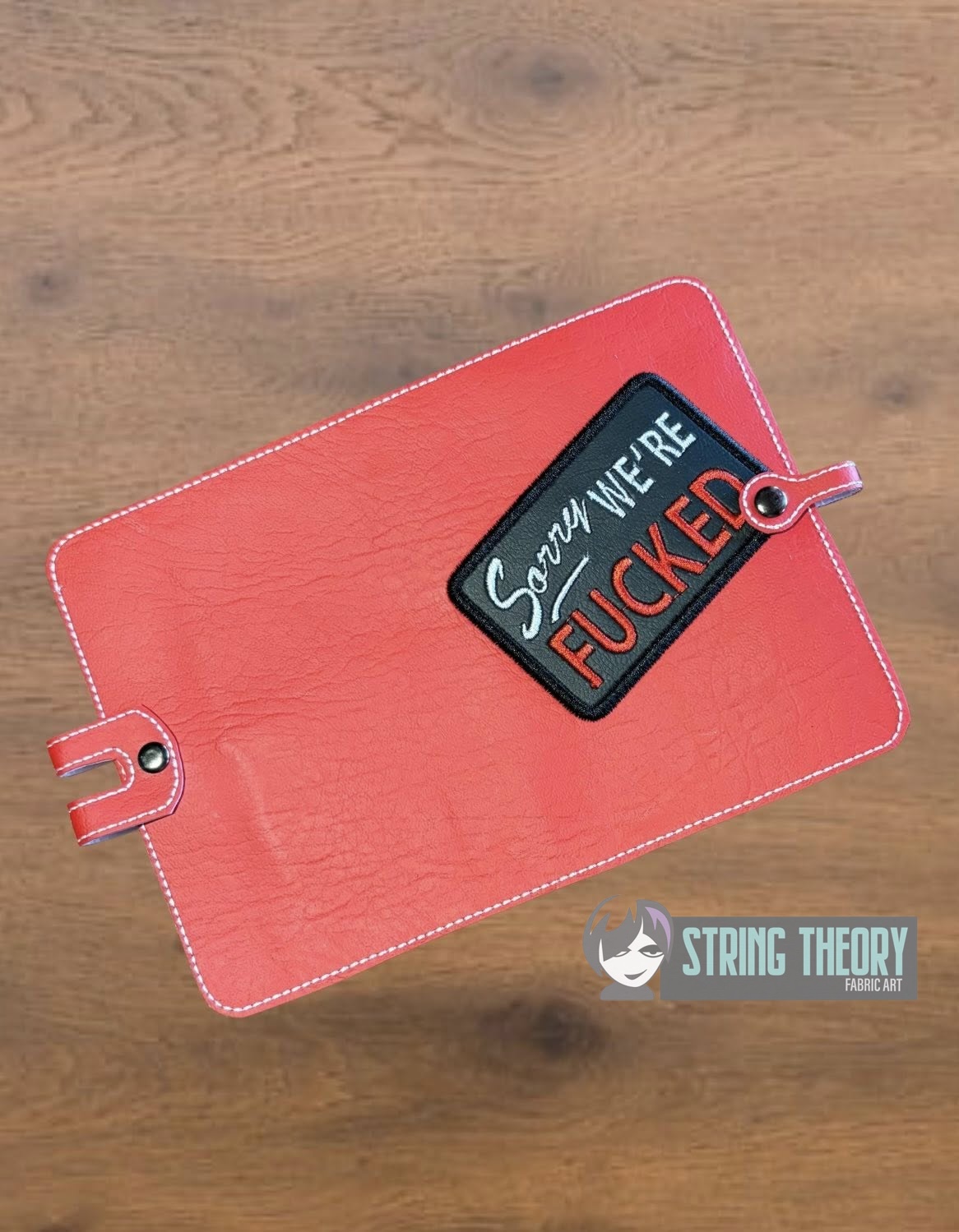 Sorry, We're fucked notebook cover ITH machine Embroidery Design