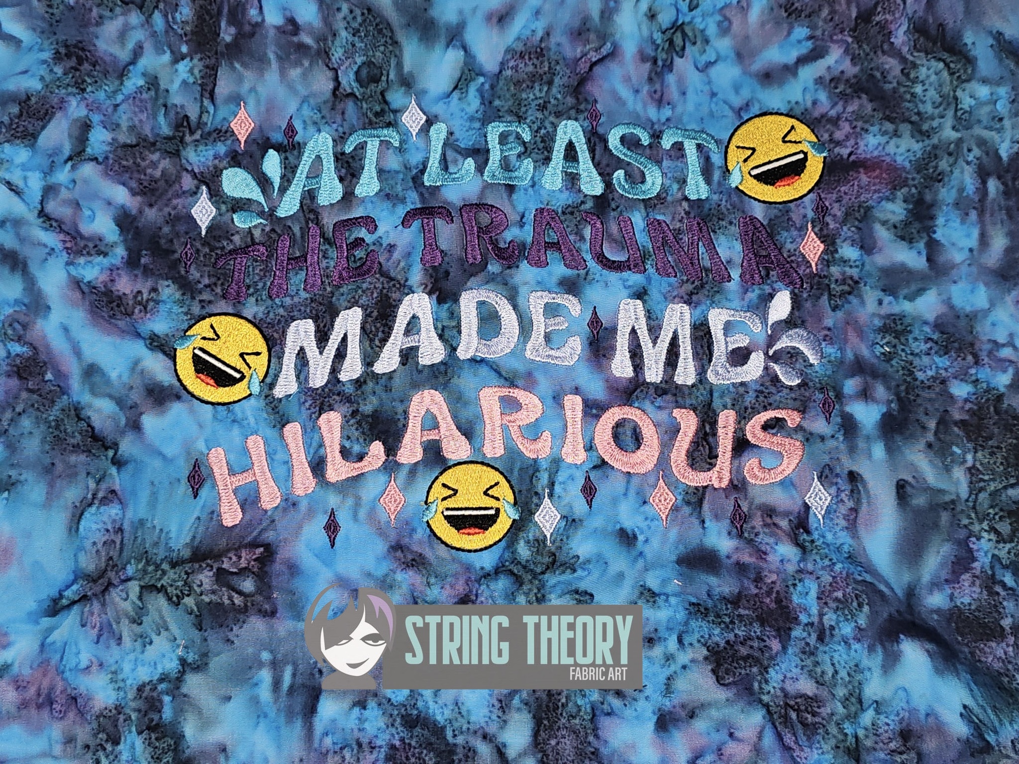 At Least the Trauma Made me Hilarious Machine Embroidery Pattern