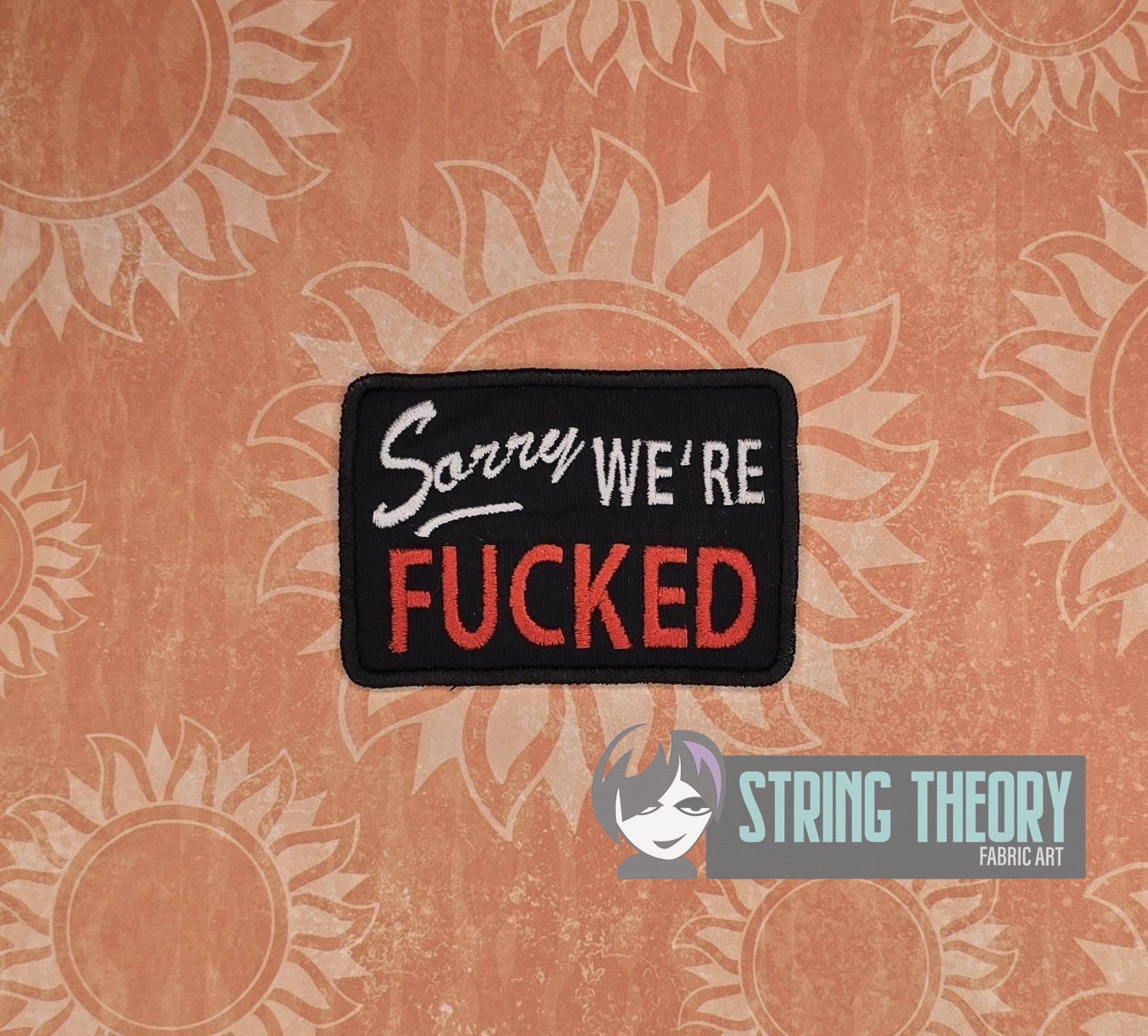 Sorry! We’re Fucked fob patch ITH machine embroidery design
