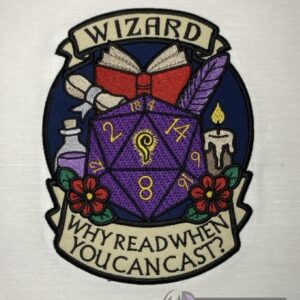 Wizard Why Read When you Can Cast machine embroidery design