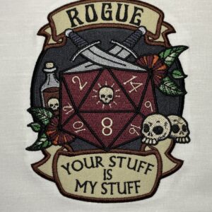 Rogue Your Stuff is My Stuff machine embroidery design
