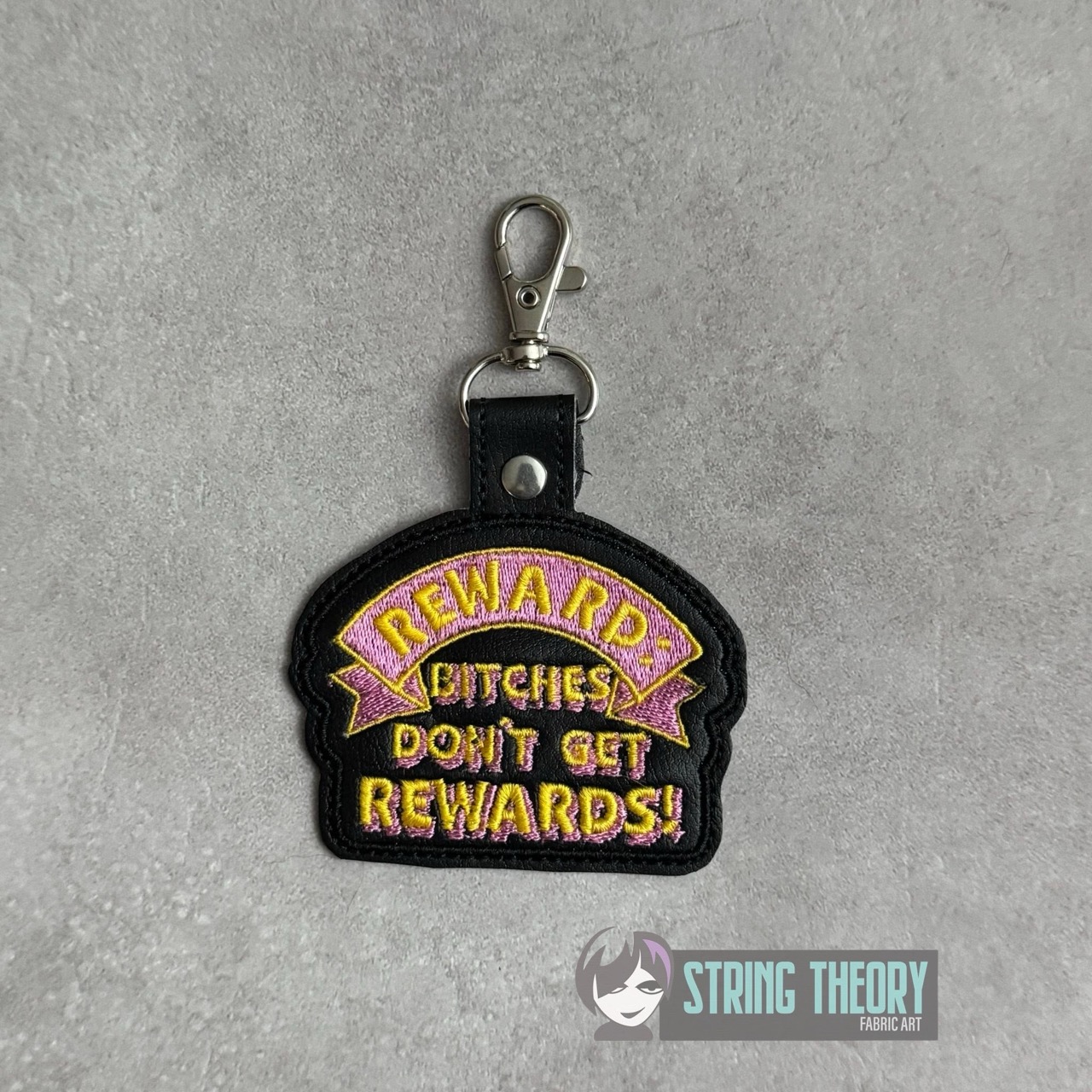 DCC Rewards: Bitches Don't Get Rewards fob patch ITH machine embroidery design