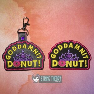 DCC Goddamnit Donut! fob patch ITH machine embroidery design