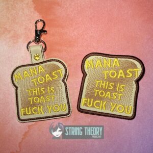 DCC Mana Toast fob patch ITH machine embroidery design