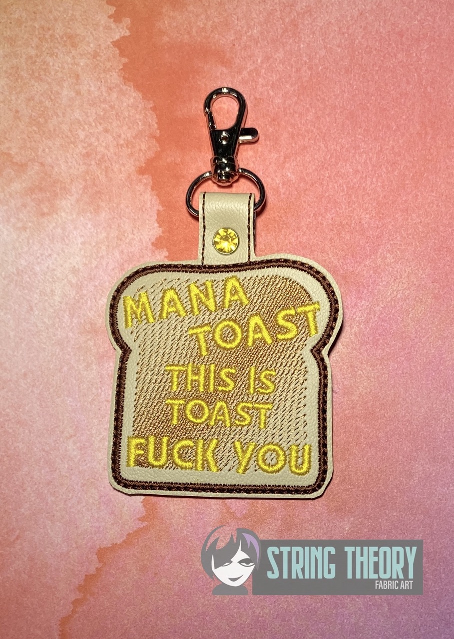 DCC Mana Toast fob patch ITH machine embroidery design