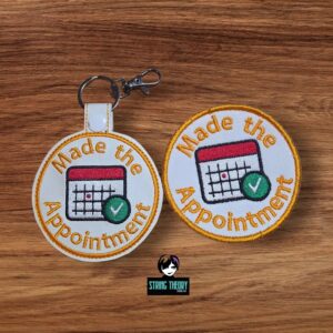 Adult Merit Badge Made the Appointment ITH fob patch machine embroidery design