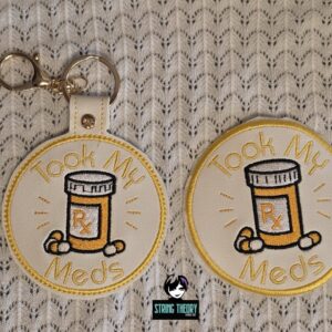 Adult Merit Badge Took My Meds ITH fob patch machine embroidery design