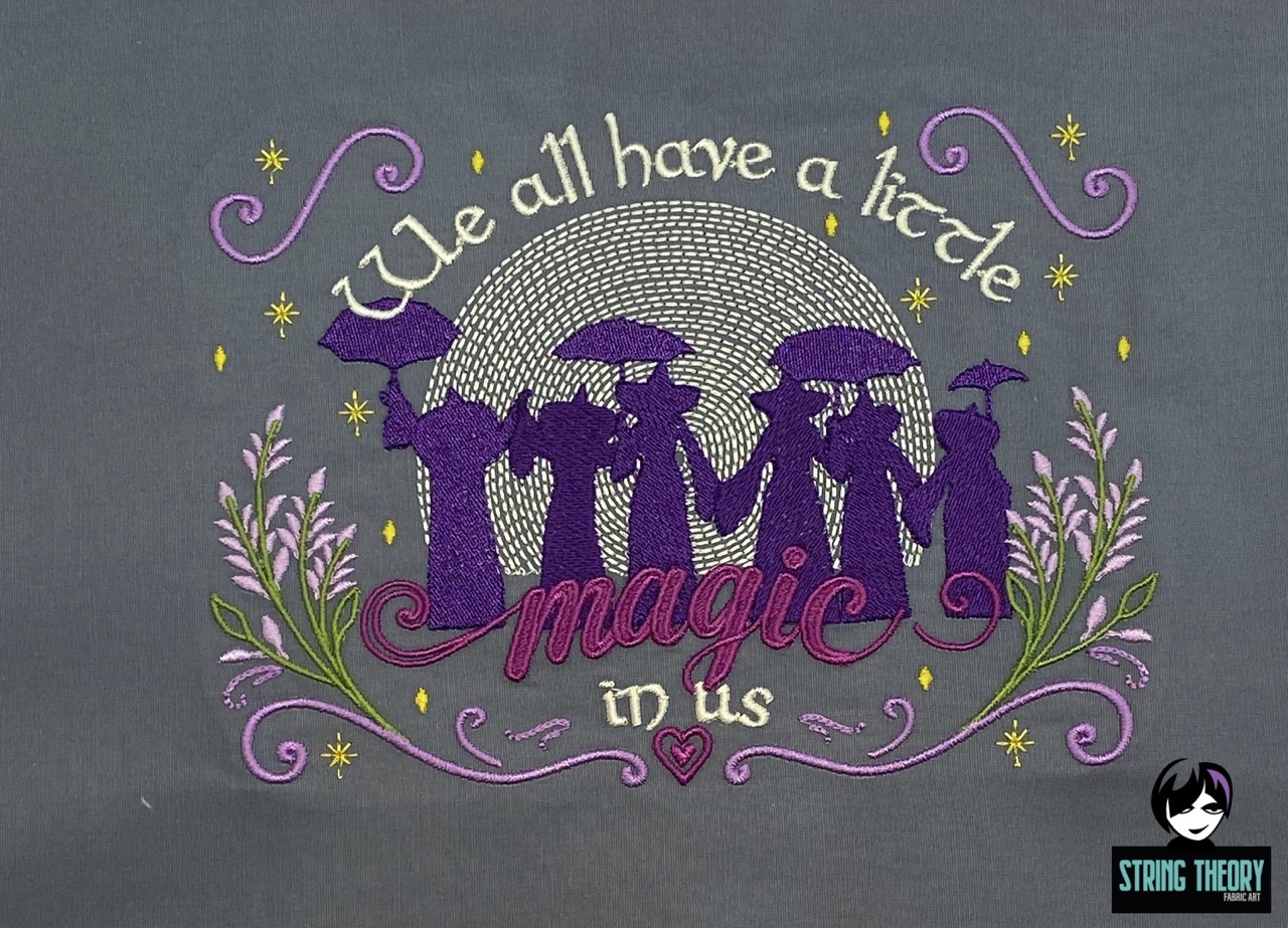 We All Have a Little Magic in Us Machine Embroidery Pattern