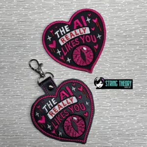 DCC – The AI Likes You fob patch ITH machine embroidery design