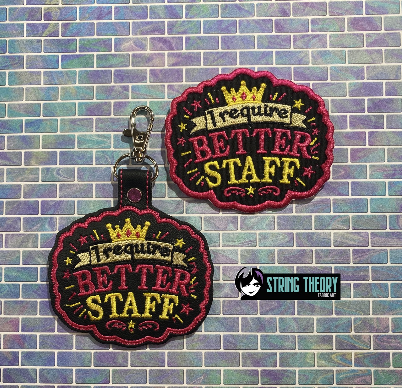 DCC – I Require Better Staff fob patch ITH machine embroidery design